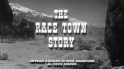 The Race Town Story