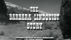 The Barbara Lindquist Story