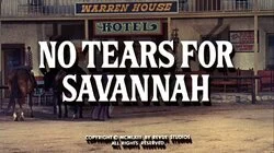 No Tears for Savannah
