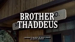 Brother Thaddeus