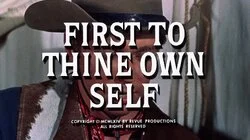 First to Thine Own Self