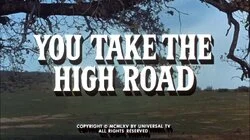 You Take the High Road