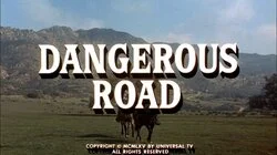 Dangerous Road