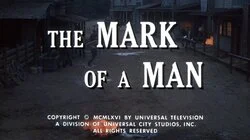 The Mark of a Man