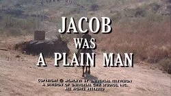 Jacob Was a Plain Man