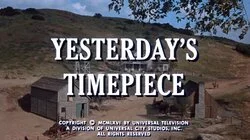 Yesterday's Timepiece