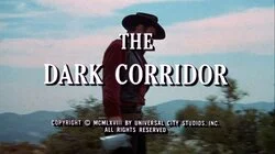 The Dark Corridor