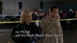 Mr. Monk and the Really, Really Dead Guy