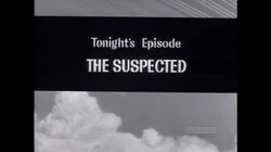 The Suspected