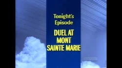 Duel at Mont Sainte Marie