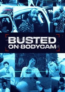 Busted on Bodycam