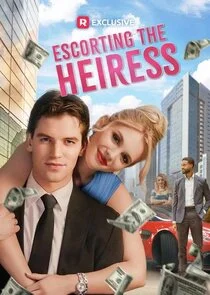 Escorting the Heiress
