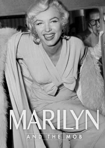 Marilyn and the Mob