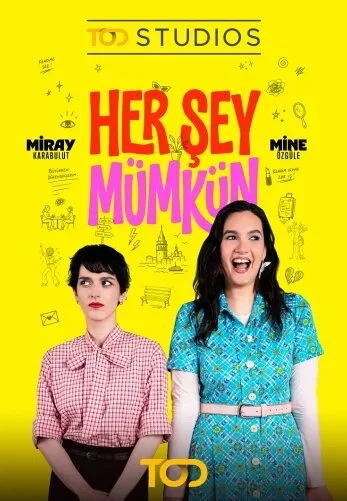 Her Şey Mümkün