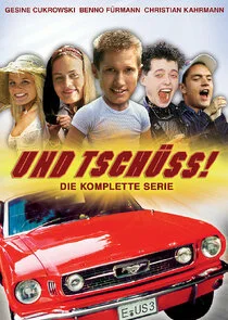 Und Tschüss!