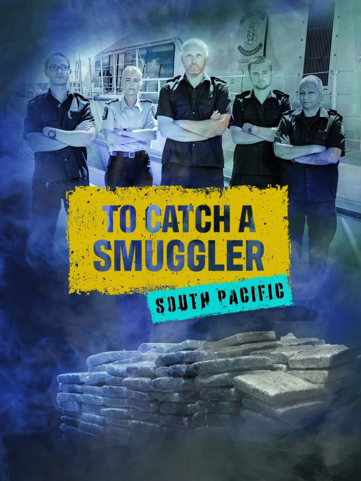 To Catch a Smuggler: South Pacific