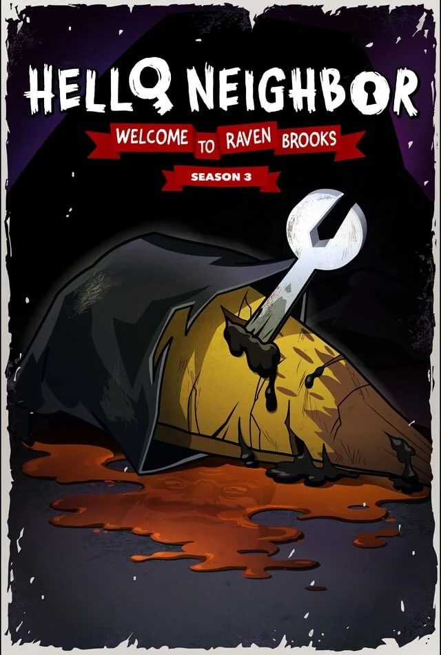 Hello Neighbor: Welcome to Raven Brooks