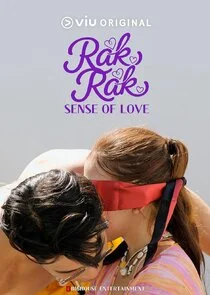 Rak Rak: Senses of Love