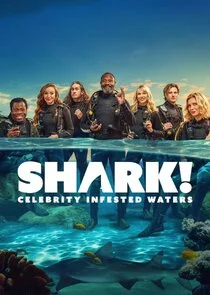 SHARK! Celebrity Infested Waters
