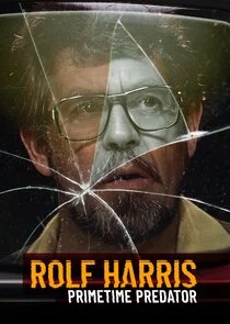 Rolf Harris: Primetime Predator