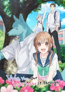 With You, Our Love Will Make It Through