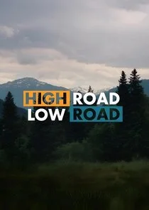 High Road, Low Road