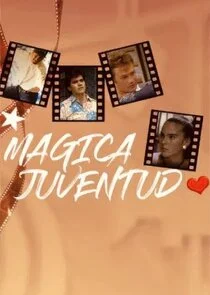 Mágica juventud