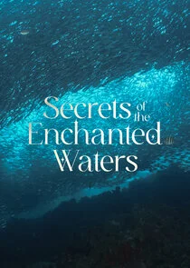 Secrets of the Enchanted Waters