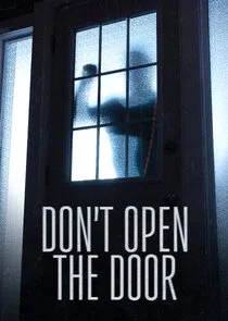 Don't Open the Door