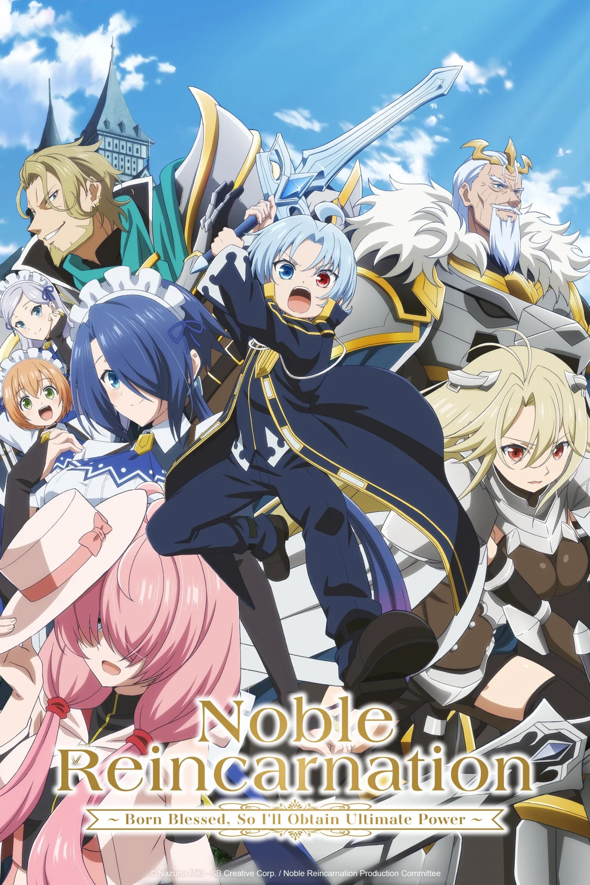 Noble Reincarnation: Born Blessed, So I'll Obtain Ultimate Power