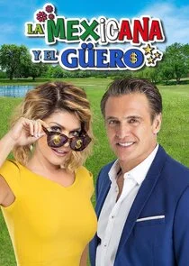 La Mexicana y El Güero