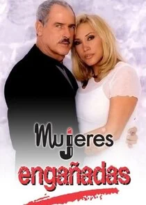 Mujeres Engañadas