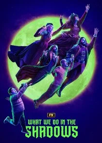 What We Do in the Shadows