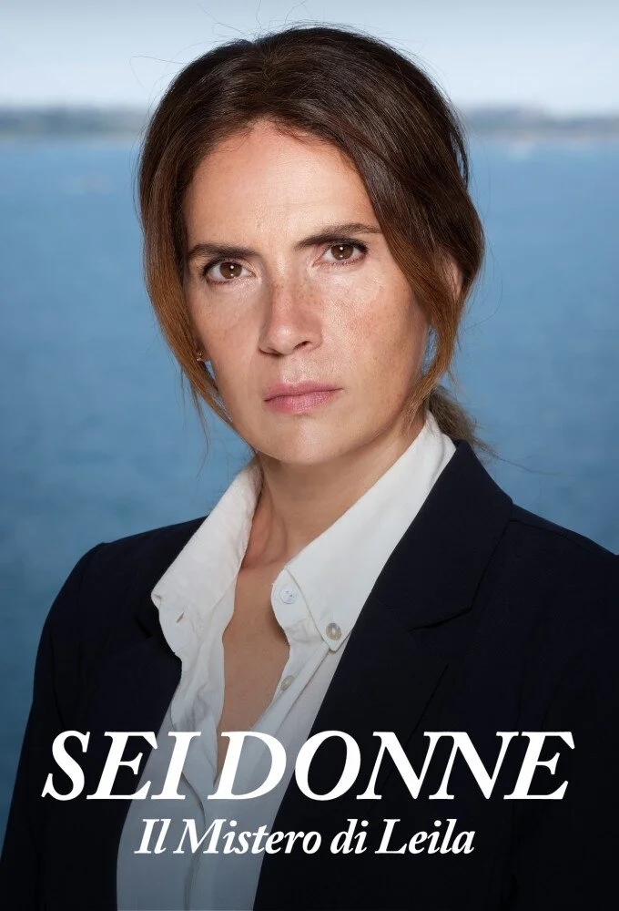 Sei donne - Il mistero di Leila