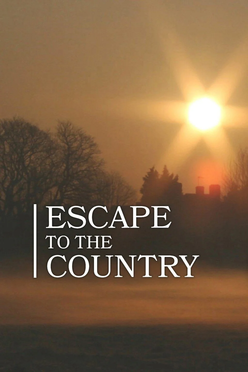 Escape to the Country