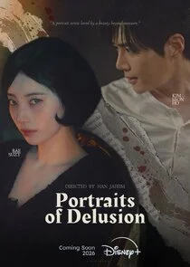 Portraits of Delusion