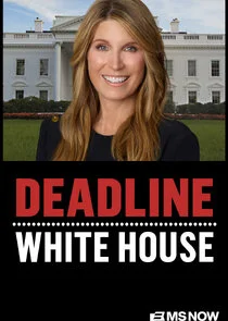 Deadline: White House
