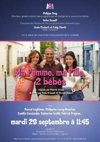 Ma femme, ma fille, 2 bébés