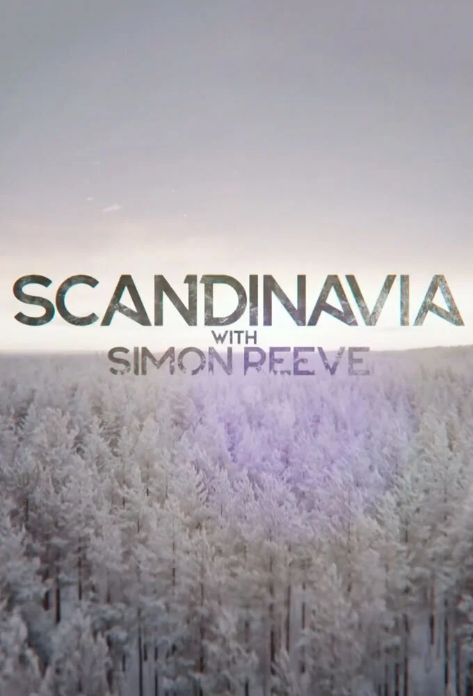 Scandinavia with Simon Reeve