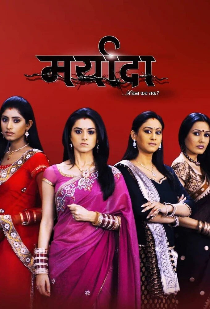 Maryada: Lekin Kab Tak?