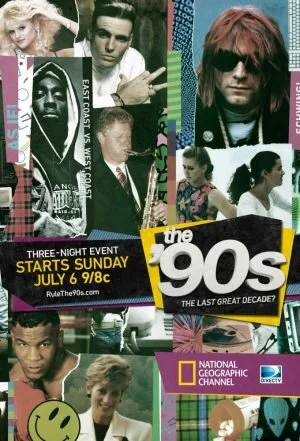 The '90s: The Last Great Decade