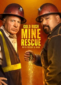Gold Rush: Mine Rescue with Freddy & Juan