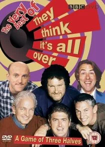 They Think It's All Over