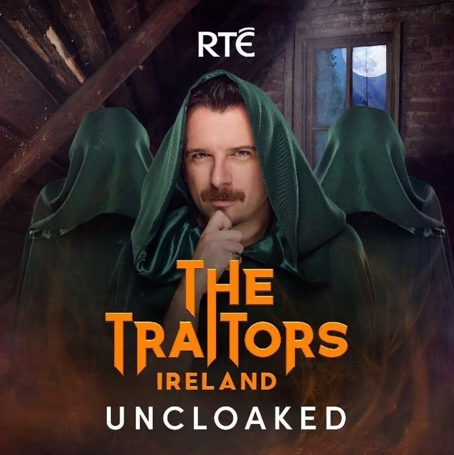 The Traitors Ireland Uncloaked