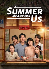 A Summer Meant for Us