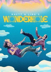 Rhett & Link's Wonderhole