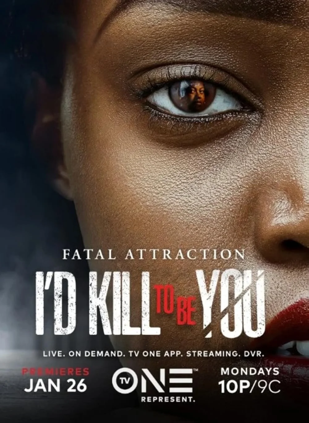 Fatal Attraction: I'd Kill To Be You