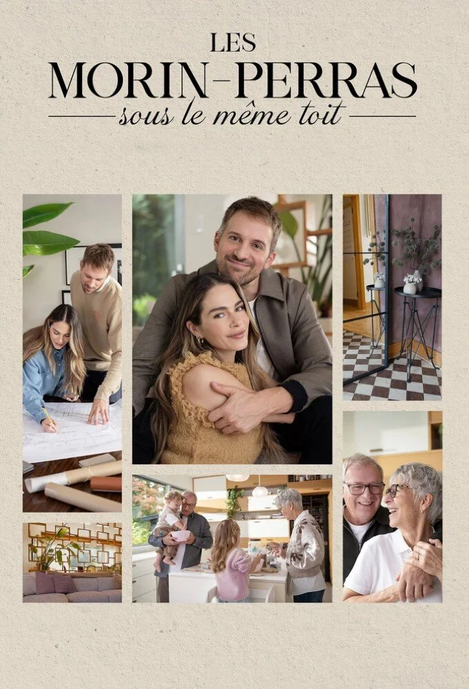 Les Morin-Perras sous le même toit