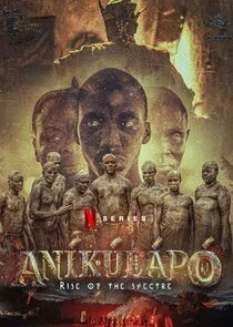 Aníkúlápó: The Series