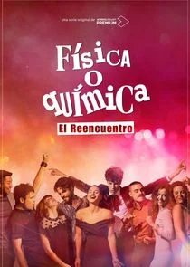 Física o Química: El reencuentro
